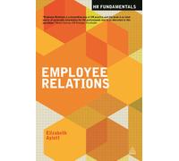 Employee Relations (HR Fundamentals series, 2)