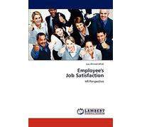 Employee's Job Satisfaction: HR Perspective