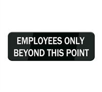 Employees Only Beyond This Point Sign For Door Acrylic Plastic Black And White Rounded Corners Durable Long Lasting With Double Sided Tape In The Back 8 Inch X 3