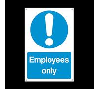 Employees Only Plastic Sign with 4 Pre-Drilled Holes - Staff Only/Authorised/Keep Out/Beyond this point (MISC70)