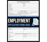 Employment Application Forms Book: Application For Employment Form | For Organizations, Business