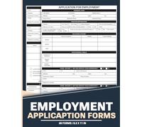 Employment Application Forms: For Organizations, Small Business and Employers | Track and Organize Job Applicants | 120 Pages.