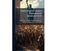 Employment-based Permanent Immigration