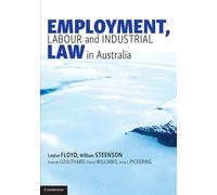Employment, Labour and Industrial Law in Australia