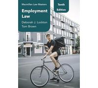 Employment Law: 9 (Macmillan Law Masters)
