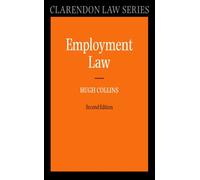 Employment Law (Clarendon Law) (Clarendon Law Series)