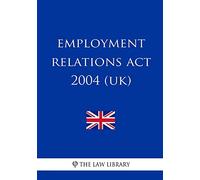Employment Relations Act 2004 (UK)