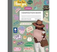 Empower Her 120-Page College Ruled Composition Notebook - A Source of Inspiration and Empowerment for Black Women!