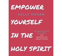 Empower Yourself: In the Holy Spirit: Volume 2 (Pick Your Life)