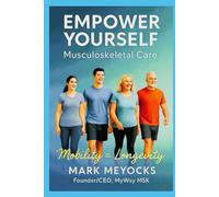 Empower Yourself Musculoskeletal Care