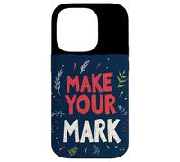 Empower Yourself to Make Your Mark Outfit for Man and Woman Case for iPhone 14 Pro