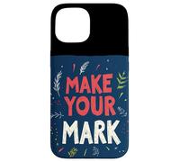 Empower Yourself to Make Your Mark Outfit for Man and Woman Case for iPhone 15