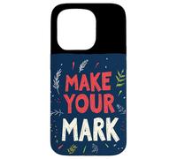 Empower Yourself to Make Your Mark Outfit for Man and Woman Case for iPhone 15 Pro