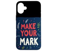 Empower Yourself to Make Your Mark Outfit for Man and Woman Case for iPhone 16 Plus