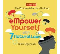 Empower Yourself with 7 Natural Laws