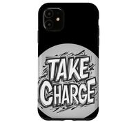 Empower Yourself with Take Charge for Boys and Girls Case for iPhone 11
