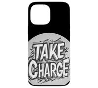 Empower Yourself with Take Charge for Boys and Girls Case for iPhone 13 Pro Max