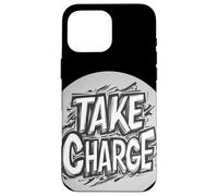Empower Yourself with Take Charge for Boys and Girls Case for iPhone 16 Pro Max