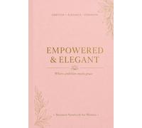Empowered & Elegant Where Ambition Meets Grace: Luxury Pink & Gold Journal for Female Entrepreneurs | Goal Planner, Productivity Notebook, Success Mindset & Daily Organization
