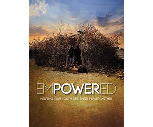 Empowered: Helping Native Youth See Their Power Within