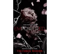 Empowered: Power Series #2: A Mafia Suspense Dark Romance (Power Series #2)