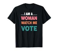 Empowered Woman Watch Me Vote Pro Democracy Rights T-Shirt