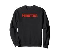 Empowered Women Empower the World - Feminist Statement tees Sweatshirt