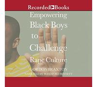 Empowering Black Boys to Challenge Culture