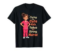 Empowering Cartoon Girl Nurse Strong Pediatric Nurse Design T-Shirt