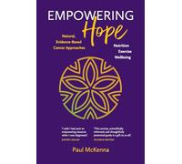 Empowering Hope: Natural, Evidence-Based Cancer Approaches