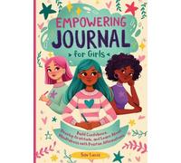 Empowering Journal for Girls
