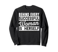 Empowering Quote Successful Woman Motivation Inspirational Sweatshirt