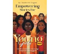 Empowering Stories for Young Girls
