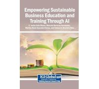 Empowering Sustainable Business Education and Training Through AI