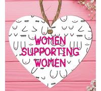 Empowering Women Supporting Women Heart Plaque - Breastfeeding & Breast Cancer Survivor Gift - Thoughtful Mother's Day & New Mum Present (Small: 10 cm (H) × 9 cm (W))