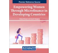 Empowering Women Through Microfinance in Developing Countries