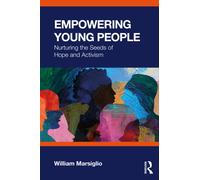 Empowering Young People: Nurturing the Seeds of Hope and Activism