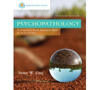 Empowerment Series: Psychopathology : A Competency-based Assessment Model for Social Workers