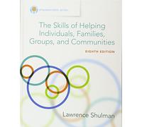 Empowerment Series: The Skills of Helping Individuals, Families, Groups, and Communities, Enhanced (Mindtap Course List)