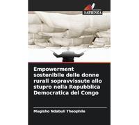 Empowerment sostenibile delle donne rurali sopravvissute allo stupro nella Repubblica Democratica del Congo