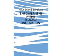 Empowerment within (social) innovation: How innovative entrepreneurial acitivity can ensure equality of opportunity