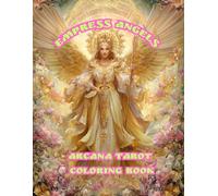 Empress Angels: Arcana Tarot Coloring Book