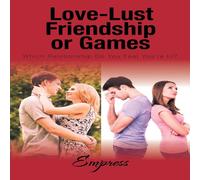 Empress Love-Lust-Friendship-or Games: Which Relationship Do You Feel Empress Multicolor