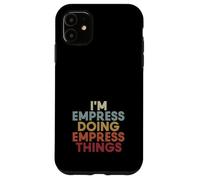 Empress Name Empress Personalized Name First Given Case for iPhone 11