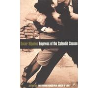 Empress of the Splendid Season