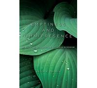 Emptiness and Omnipresence (World Philosophies) by Brook A. Ziporyn (2016-06-08)