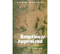 Emptiness Appraised: A Critical Study of Nagarjuna's Philosophy