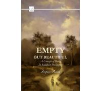 Empty but Beautiful: A Concept of Being in Buddhist Philosophy