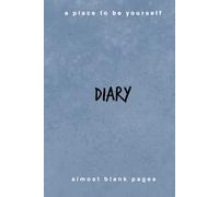 EMPTY DIARY: - A journal for writing without direction