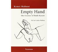Empty Hand: The Essence of Budo Karate